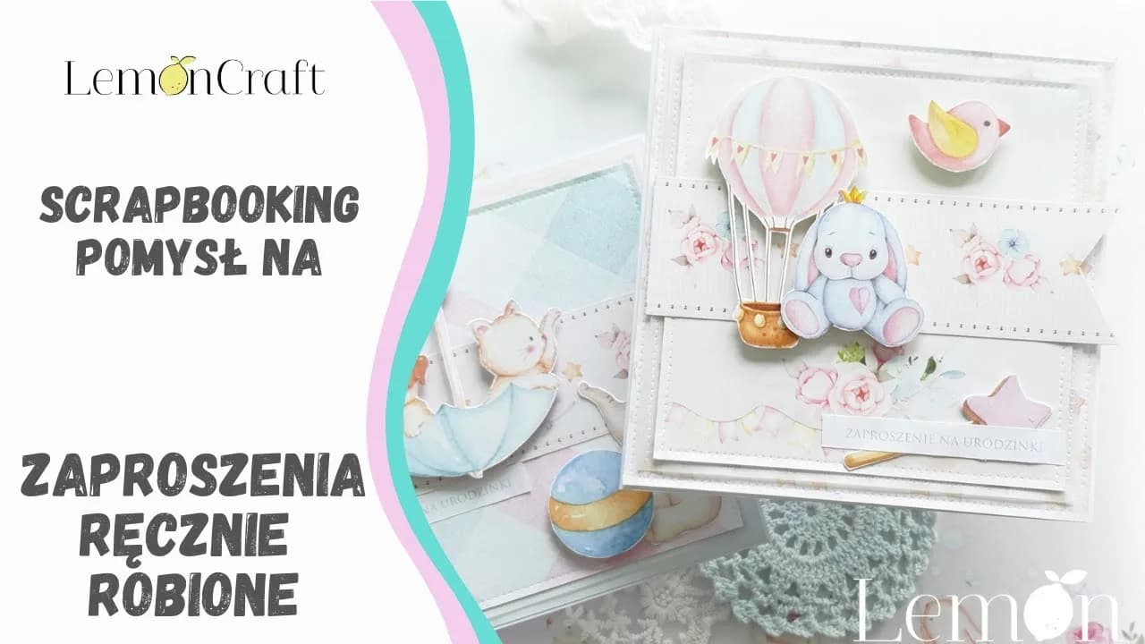 Jak zrobić zaproszenie na urodziny ręcznie - proste pomysły i inspiracje